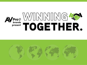 AVPro Global Launches “Winning Together